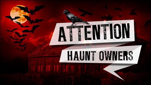Attention Florida Haunt Owners