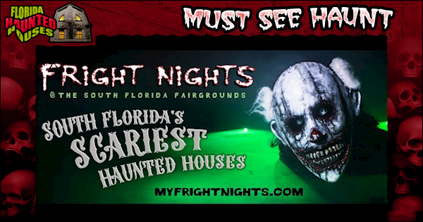 Fright Nights at the South Florida Fairgrounds